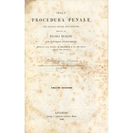 Della procedura penale nel Regno delle Due Sicilie. Esposta con … | Immagine Gallery 1