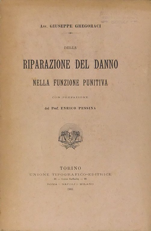 Della riparazione del danno nella funzione punitiva. Con prefazione del … | Immagine Gallery 2