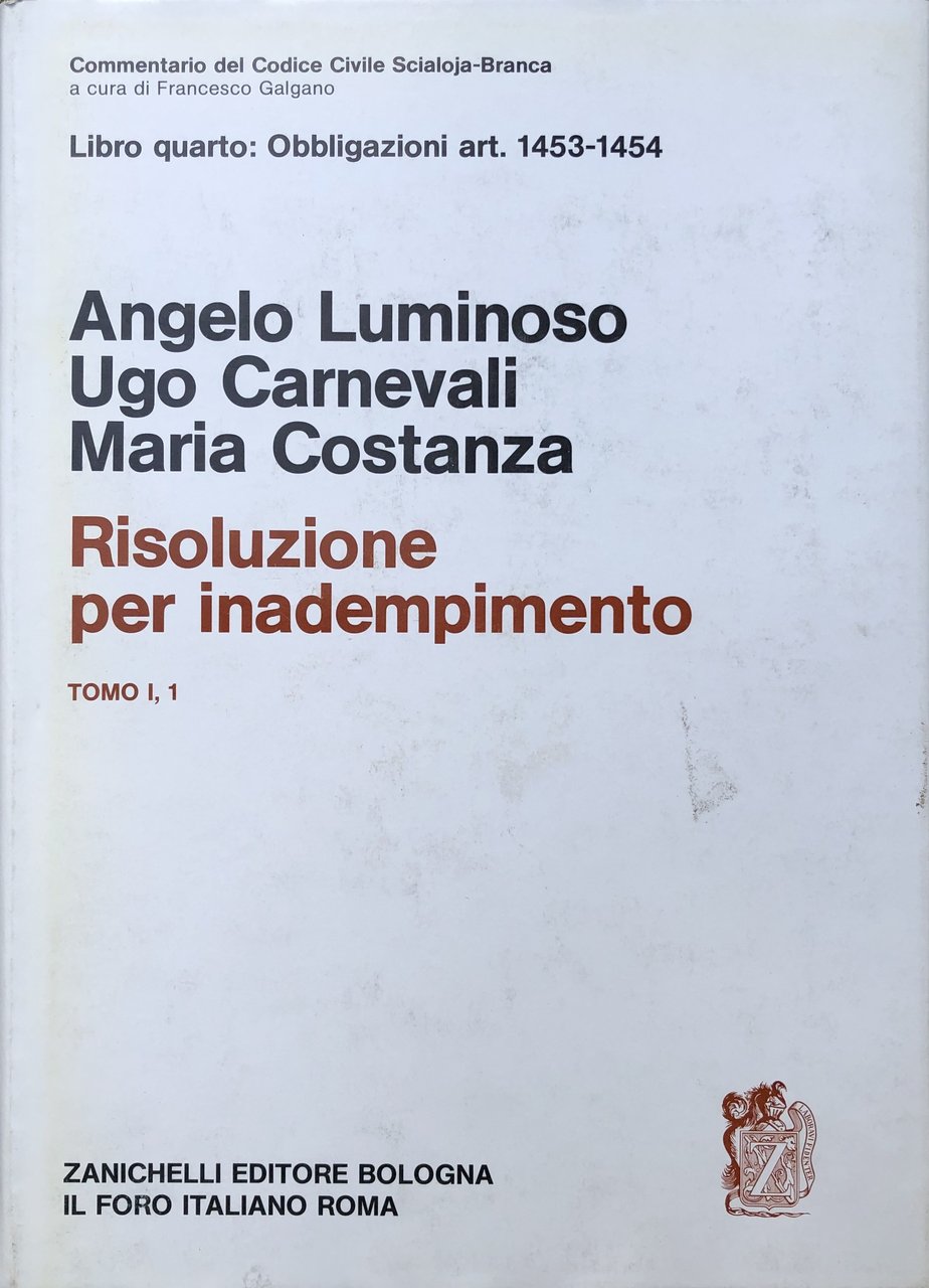 Della risoluzione per inadempimento. Tomo I,1 - Art. 1453-1454 | Immagine principale