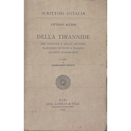 Della Tirannide, del Principe e delle Lettere, Panegirico di Plinio …