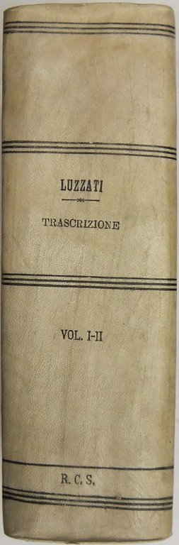 Della trascrizione. Commento teorico-pratico al Titolo XXII Libro III del … | Immagine Gallery 2