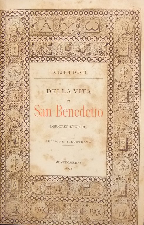 Della vita di San Benedetto. Discorso storico. Edizione illustrata | Immagine Gallery 2