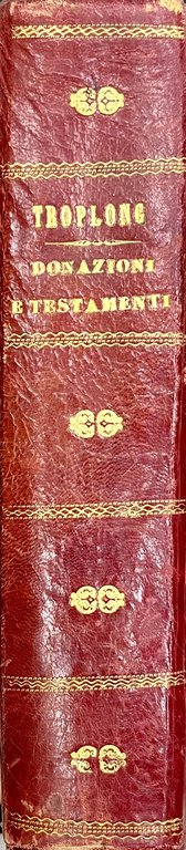 Delle donazioni tra vivi e de' testamenti. Commentario del Titolo … | Immagine Gallery 2