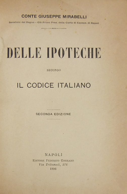 Delle ipoteche secondo il codice italiano | Immagine Gallery 2