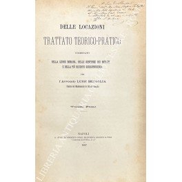 Delle locazioni. Trattato teorico-pratico corredato della legge romana, delle sentenze … | Immagine Gallery 1