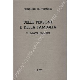 Delle persone e della famiglia. Il matrimonio. (Artt. 1-158)