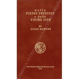 Delle pietre preziose e delle pietre fine