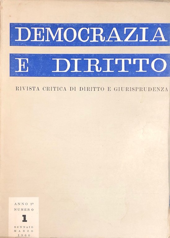 Democrazia e diritto. Rivista Critica di Diritto e Giurisprudenza - … | Immagine Gallery 3
