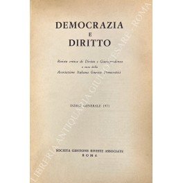 Democrazia e diritto. Rivista critica di Diritto e Giurisprudenza a …