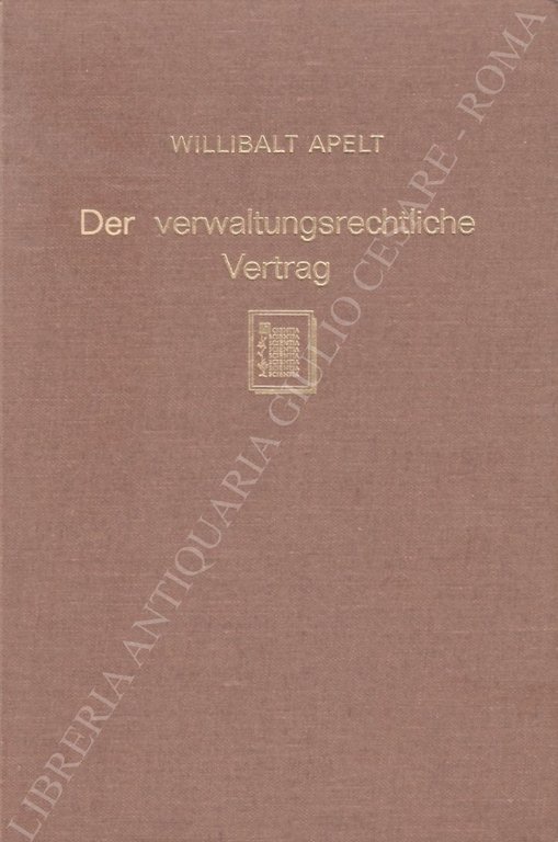 Der verwaltungsrechtliche Vertrag Ein Beitrag zur Lehre von der rechtswirksamen … | Immagine Gallery 2