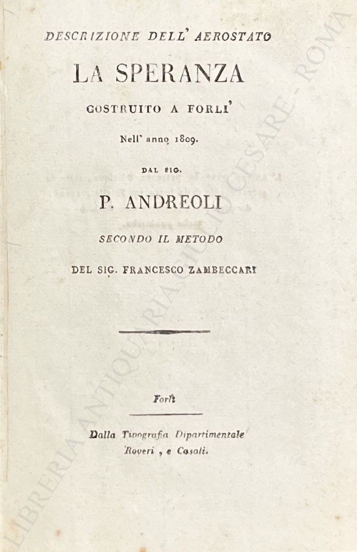 Descrizione dell'aerostato La Speranza costruito a Forlì. Nell'anno 1809 dal … | Immagine principale