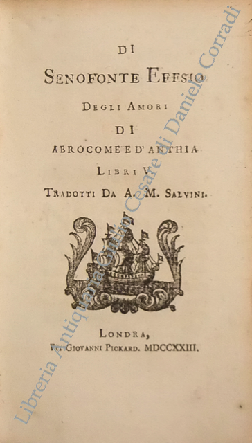 Di Senofonte Efesio degli Amori di Abrocome e d'Anthia Libri … | Immagine Gallery 2