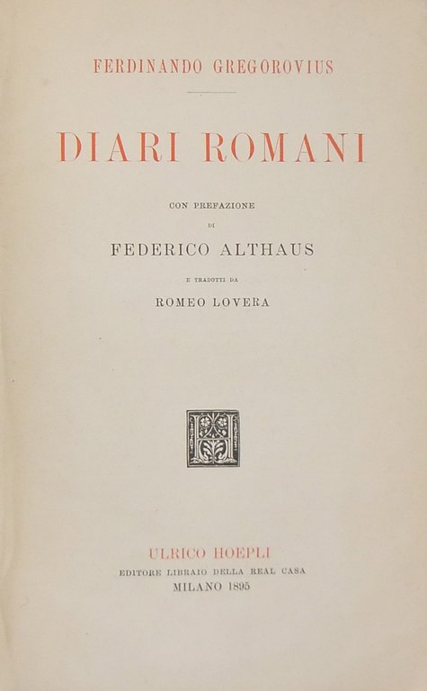 Diari romani. Con prefazione di Federico Althaus e tradotti da … | Immagine Gallery 2