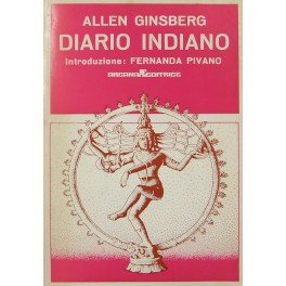 Diario indiano. Introduzione traduzione e note di Fernanda Pivano