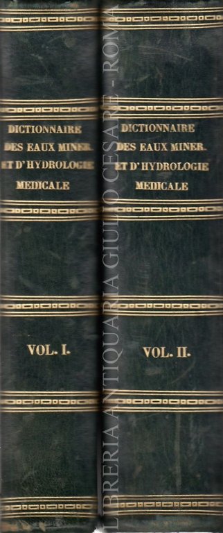 Dictionnaire general des eaux minerales et d'hydrologie medicale. Tome premier: … | Immagine Gallery 2
