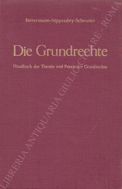 Die Grundrechte. Handbuch der Theorie und Praxis der Grundrechte | Immagine Gallery 2