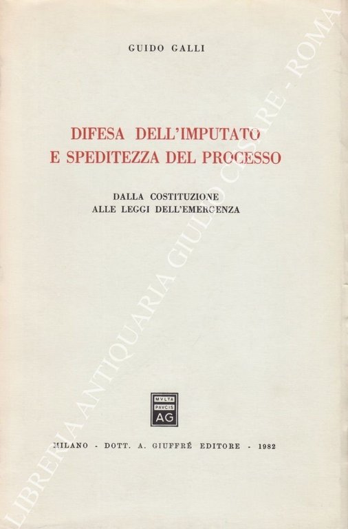 Difesa dell'imputato e speditezza del processo. Dalla Costituzione alle leggi … | Immagine Gallery 2