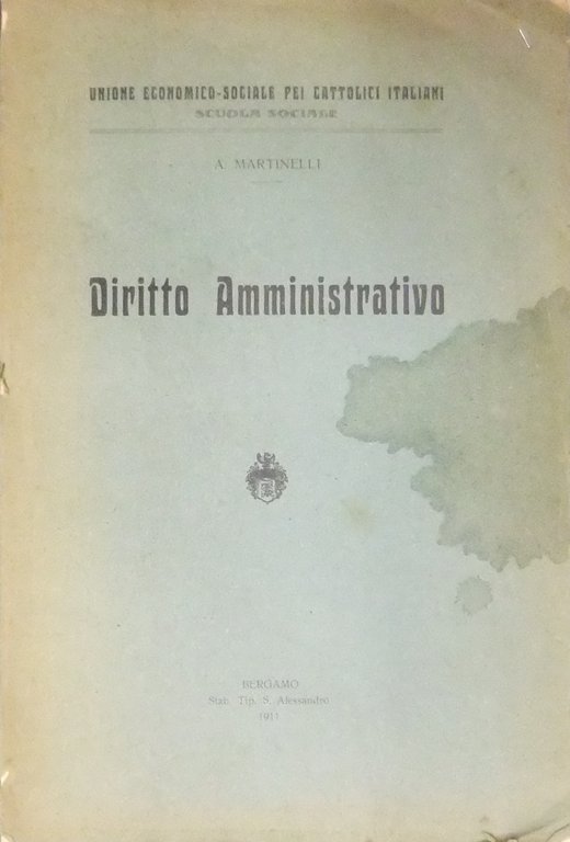 Diritto amministrativo. Appunti sulle lezioni . Tenute nella Scuola Sociale … | Immagine Gallery 2