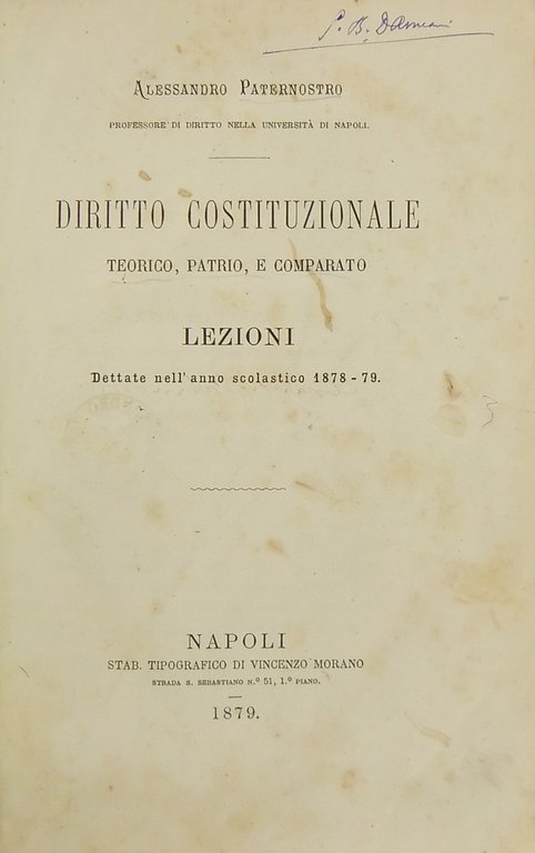 Diritto costituzionale teorico patrio e comparato. Lezioni dettate nell'anno scolastico … | Immagine Gallery 2