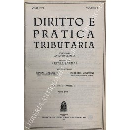 Diritto e Pratica Tributaria. Diretta da Victor Uckmar. Vol. L …