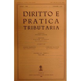 Diritto e Pratica Tributaria. Diretta da Victor Uckmar. Vol. LIX …