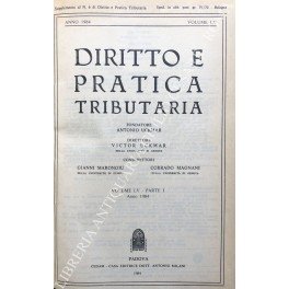 Diritto e Pratica Tributaria. Diretta da Victor Uckmar. Vol. LV …