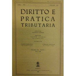 Diritto e Pratica Tributaria. Diretta da Victor Uckmar. Vol. LXI …