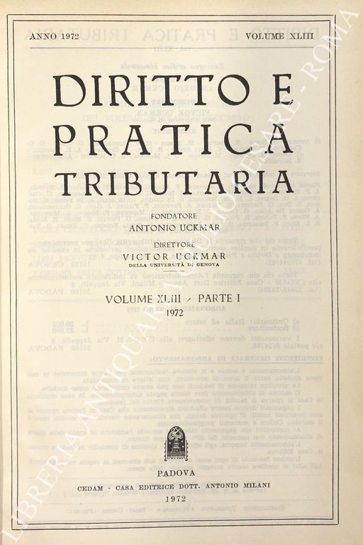 Diritto e Pratica Tributaria. Diretta da Victor Uckmar. Vol. XLIII … | Immagine Gallery 2