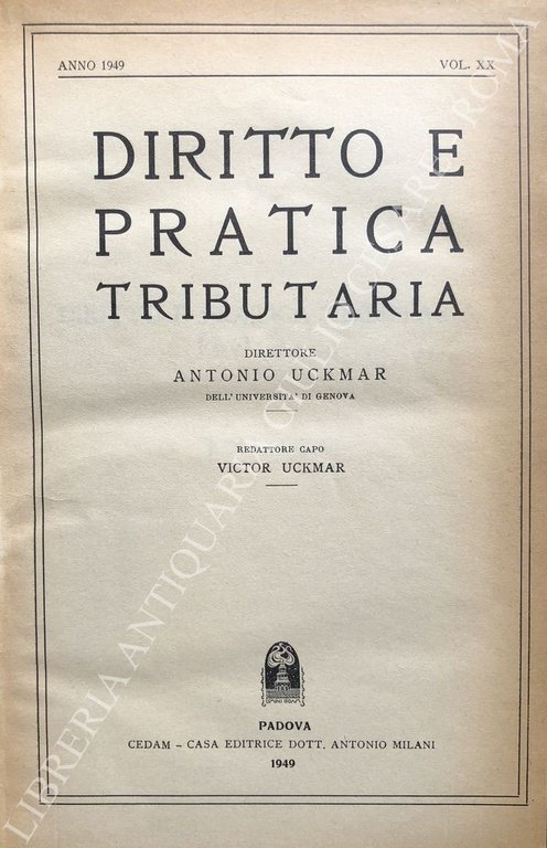 Diritto e Pratica Tributaria. Diretta da Victor Uckmar. Vol. XX … | Immagine Gallery 2