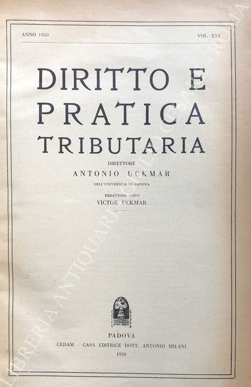 Diritto e Pratica Tributaria. Diretta da Victor Uckmar. Vol. XXI … | Immagine Gallery 2
