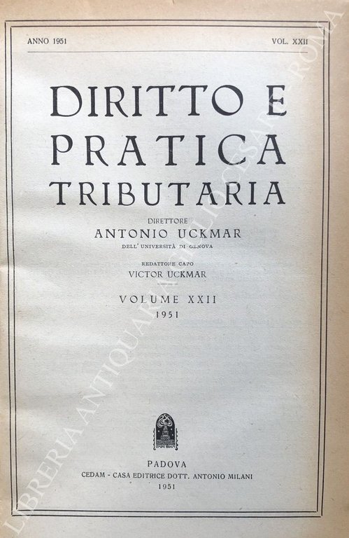 Diritto e Pratica Tributaria. Diretta da Victor Uckmar. Vol. XXII … | Immagine Gallery 2