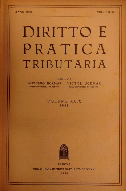 Diritto e Pratica Tributaria. Diretta da Victor Uckmar. Vol. XXIX … | Immagine Gallery 2
