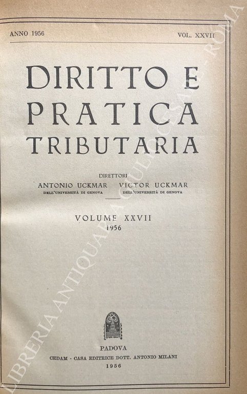 Diritto e Pratica Tributaria. Diretta da Victor Uckmar. Vol. XXVII … | Immagine Gallery 2