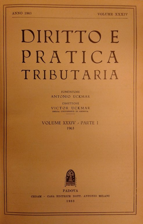 Diritto e Pratica Tributaria. Diretta da Victor Uckmar. Vol. XXXIV … | Immagine Gallery 2