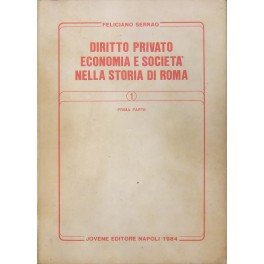 Diritto privato, economia e società nella storia di Roma. Prima …