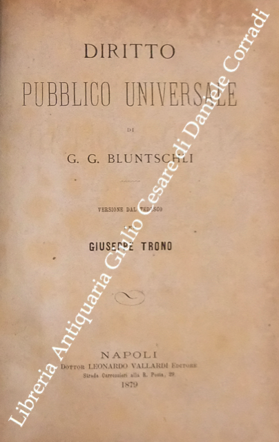 Diritto pubblico universale. Versione dal tedesco per Giuseppe Trono | Immagine Gallery 2