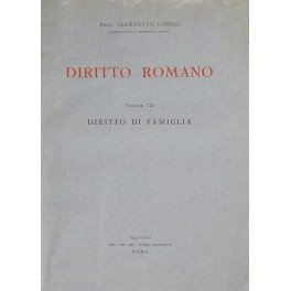 Diritto romano. Vol. III - Diritto di famiglia