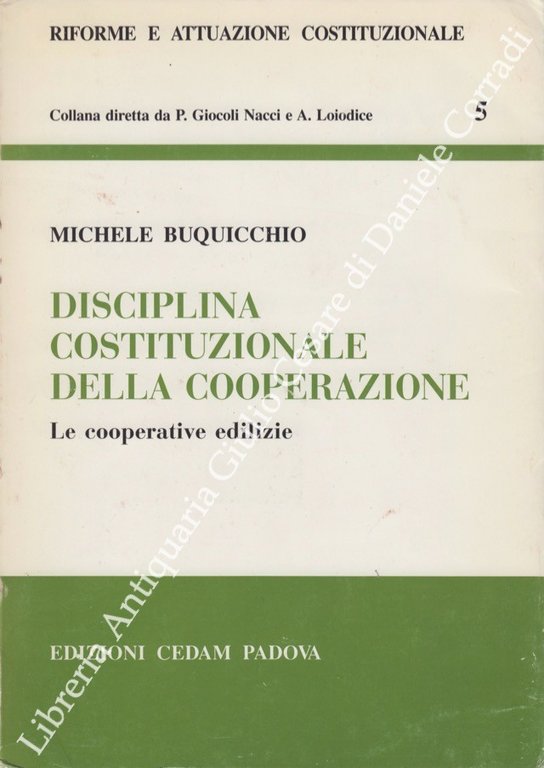 Disciplina costituzionale della cooperazione. Le cooperative edilizie | Immagine Gallery 2