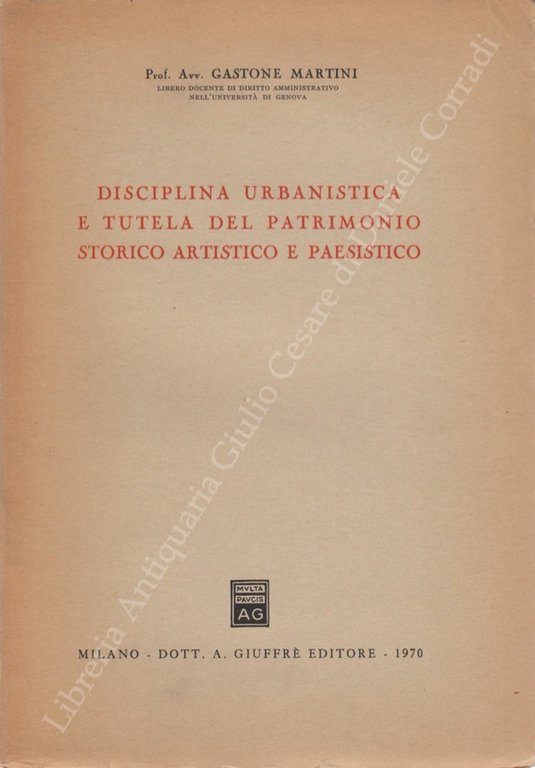 Disciplina urbanistica e tutela del patrimonio storico artistico e paesistico | Immagine Gallery 2