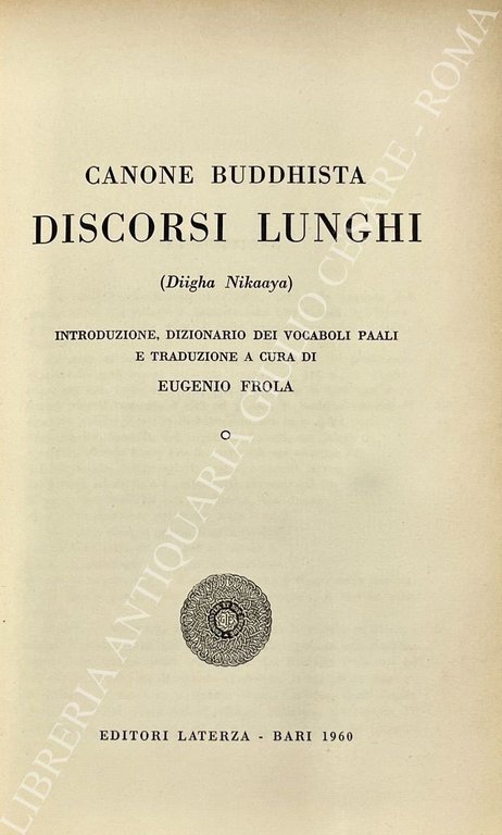 Discorsi lunghi (Diigha Nikaaya). Introduzione, dizionario dei vocaboli paali e … | Immagine Gallery 2
