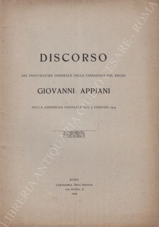 Discorso del procuratore generale della Cassazione del Regno Giovanni Appiani … | Immagine Gallery 2