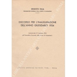 Discorso per l'inaugurazione dell'anno giudiziario 1954 (pronunciato il 4 gennaio …