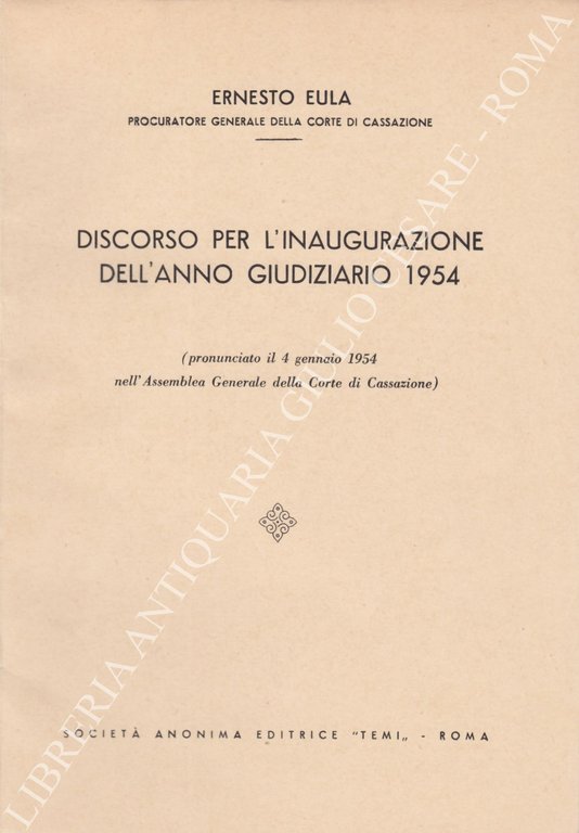 Discorso per l'inaugurazione dell'anno giudiziario 1954 (pronunciato il 4 gennaio … | Immagine Gallery 2