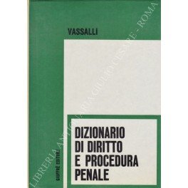 Dizionario di diritto e procedura penale