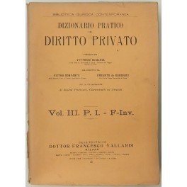Dizionario pratico del diritto privato. Diretto da Antonio Scialoja (poi …