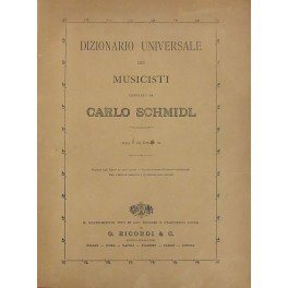 Dizionario universale dei musicisti compilato da Carlo Schmidl