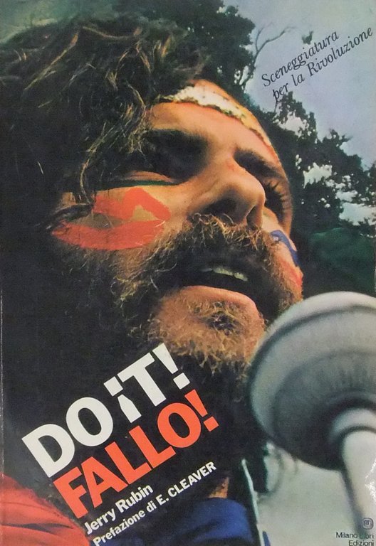Do it! Sceneggiatura per la Rivoluzione. Prefazione di Eldridge Cleaver. … | Immagine Gallery 2