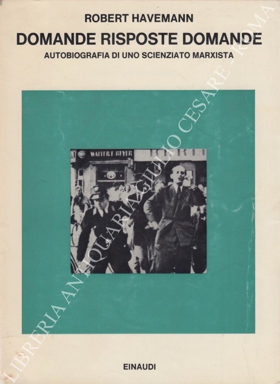 Domande risposte domande. Autobiografia di uno scienziato marxista | Immagine Gallery 2