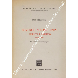Domenico Alberto Azuni giurista e politico (1749-1827). Un contributo bio-bibliografico
