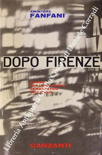 Dopo Firenze. Azione per lo sviluppo democratico dell'Italia | Immagine Gallery 2